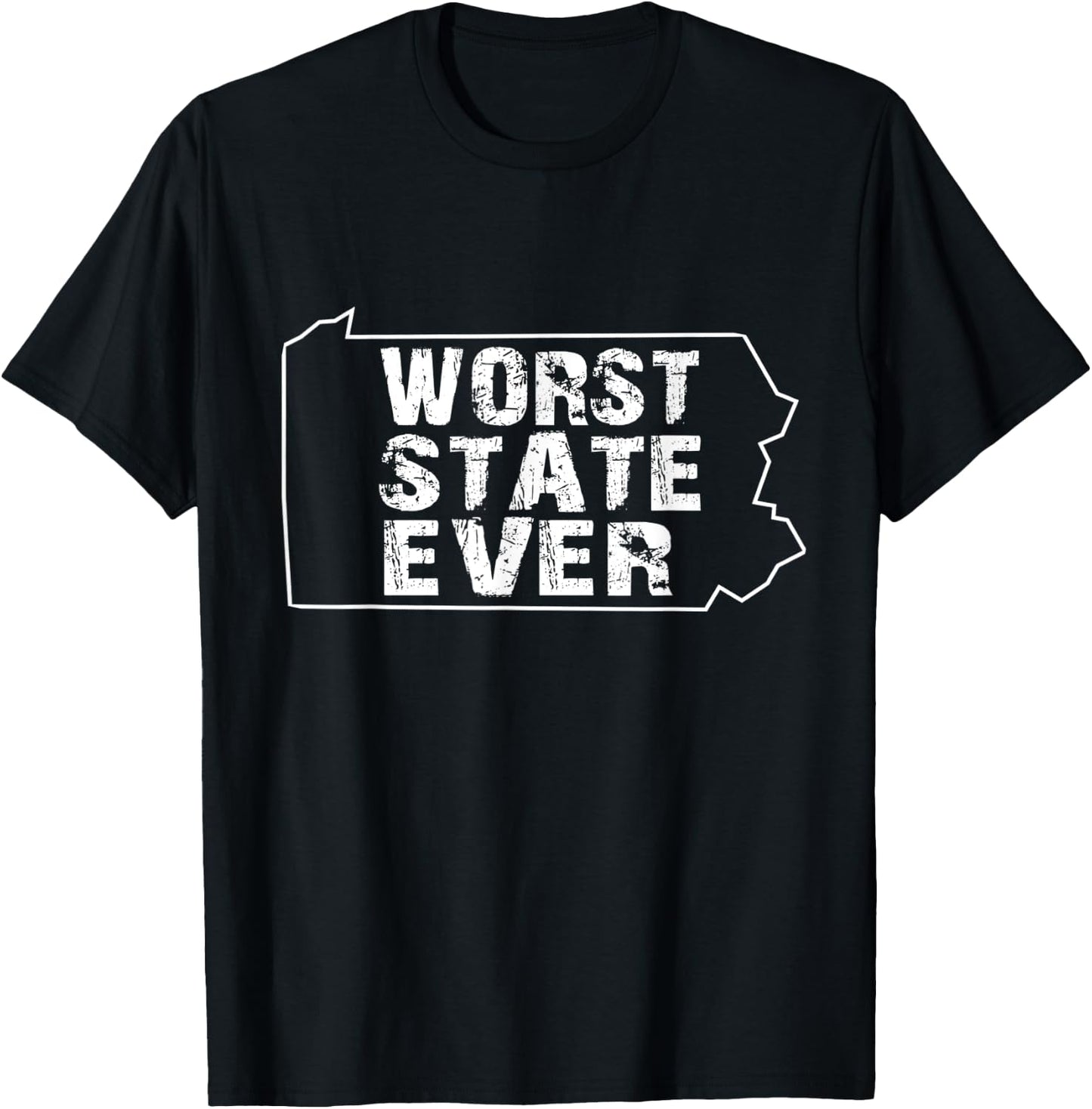 Worst State Ever shirts Pennsylvania T-Shirt - T-Shirt | Black