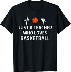 Just A Teacher Who Loves Basketball Outfit Women Men T-Shirt - T-Shirt | Black