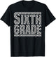 Checkered 6th Grade Back to School Boys Girls Kids Teacher T-Shirt - T-Shirt | Black