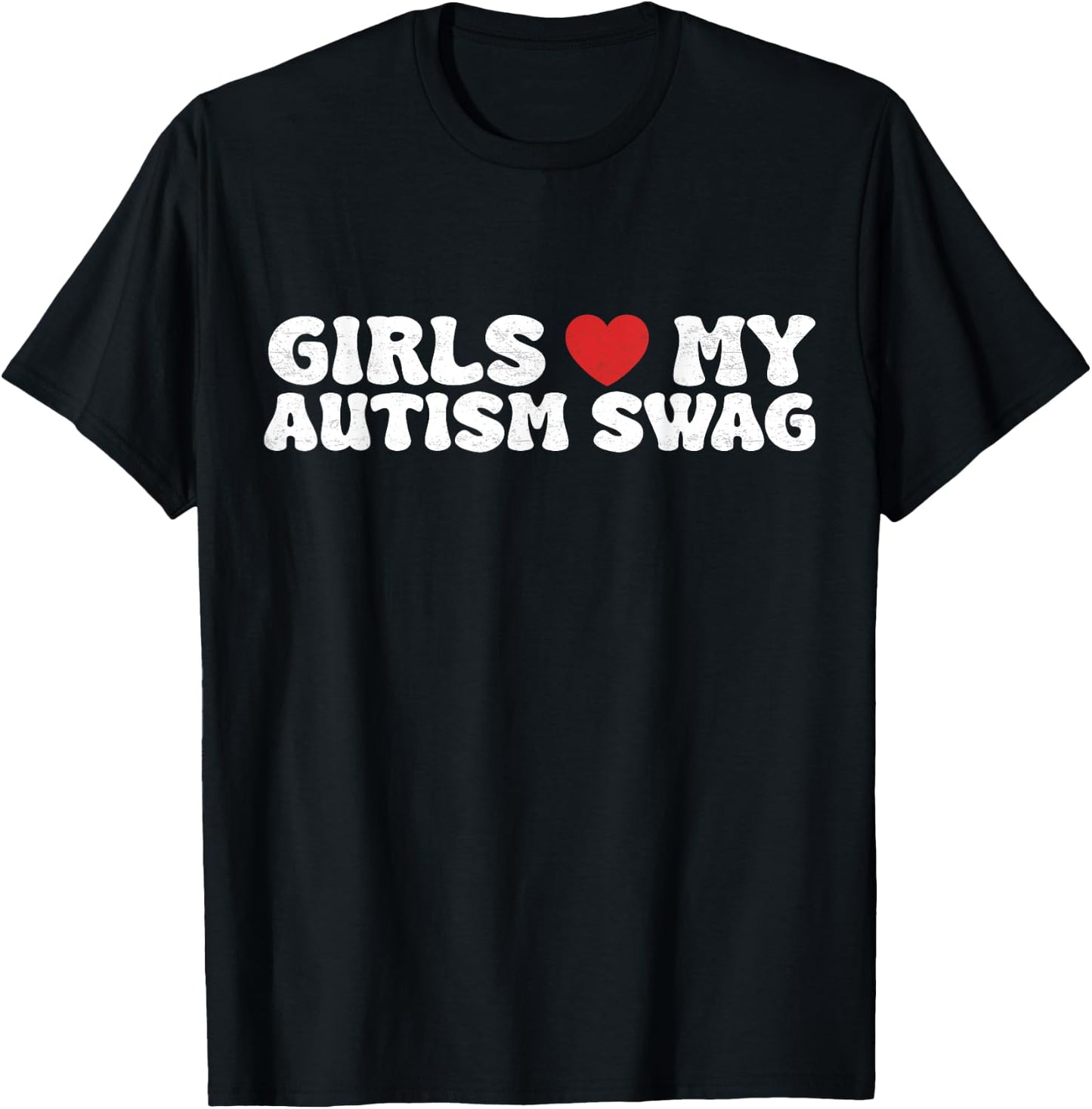Girls Heart My Autism Swag Funny Girls Love My Autism Swag T-Shirt - T-Shirt | Black