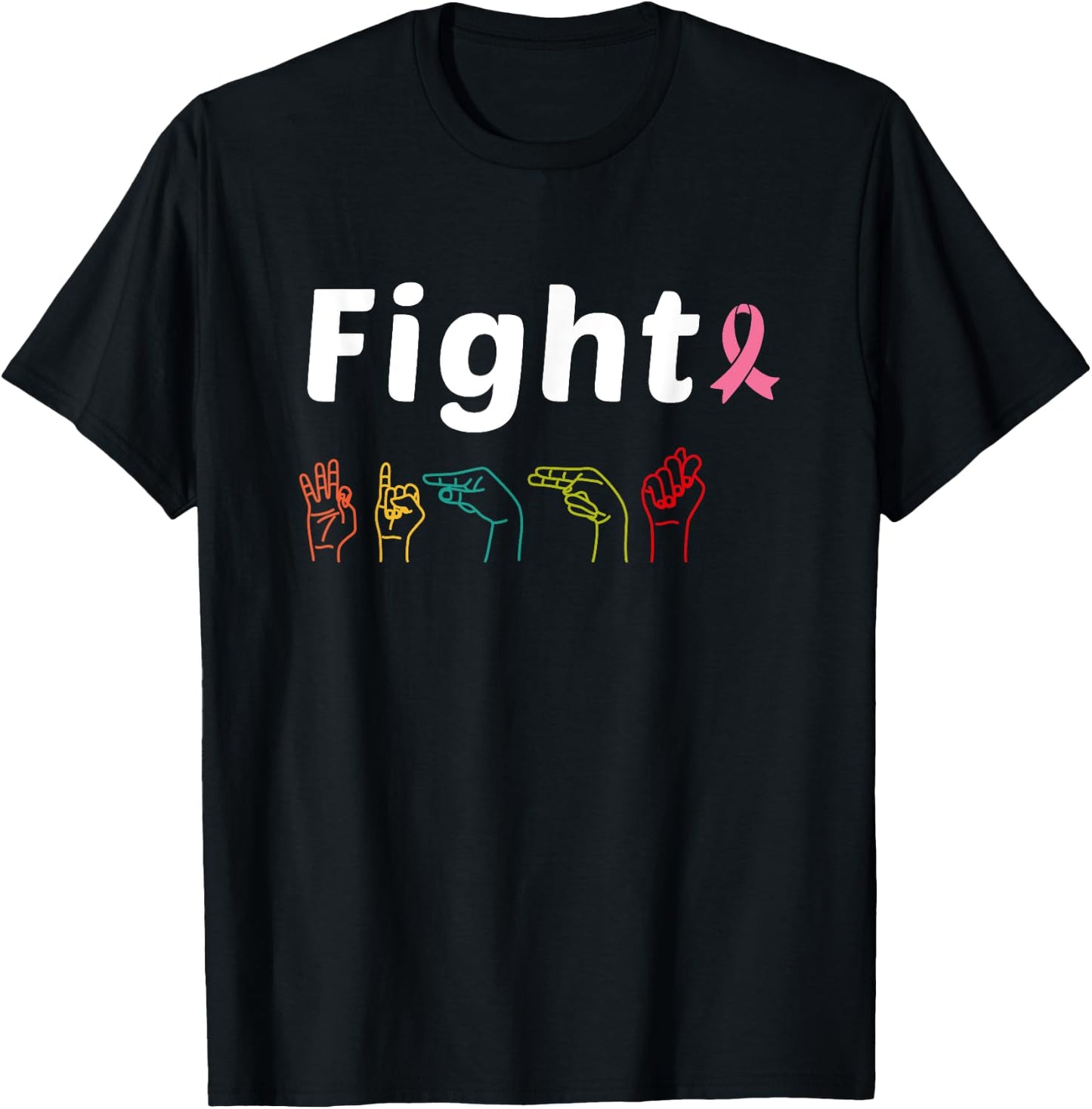 Fight Breast Cancer Awareness ribbon Pink Sign Language T-Shirt - T-Shirt | Black