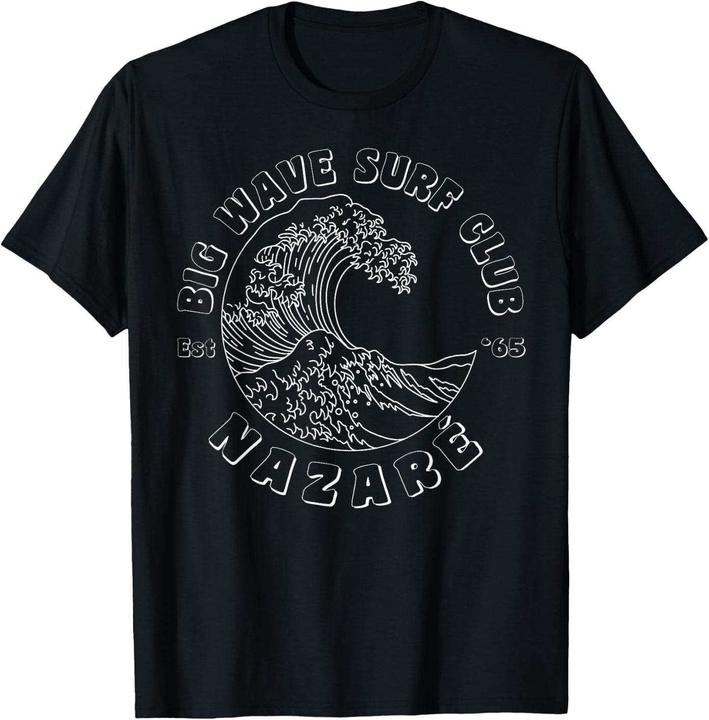 Nazare, Portugal, Big Wave Surf Club, classic surfing beach T-Shirt - T-Shirt | Black