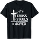1 Cross 3 Nails 4given Christianity Faith Christian T-Shirt - T-Shirt | Black
