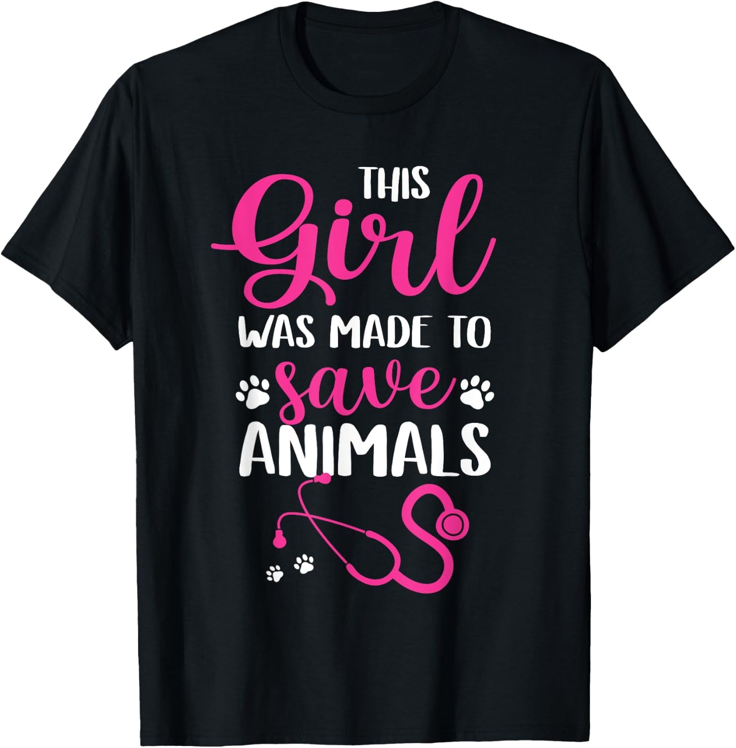 Women This Girl Was Made To Save Animals Veterinarian T-Shirt - T-Shirt | Black