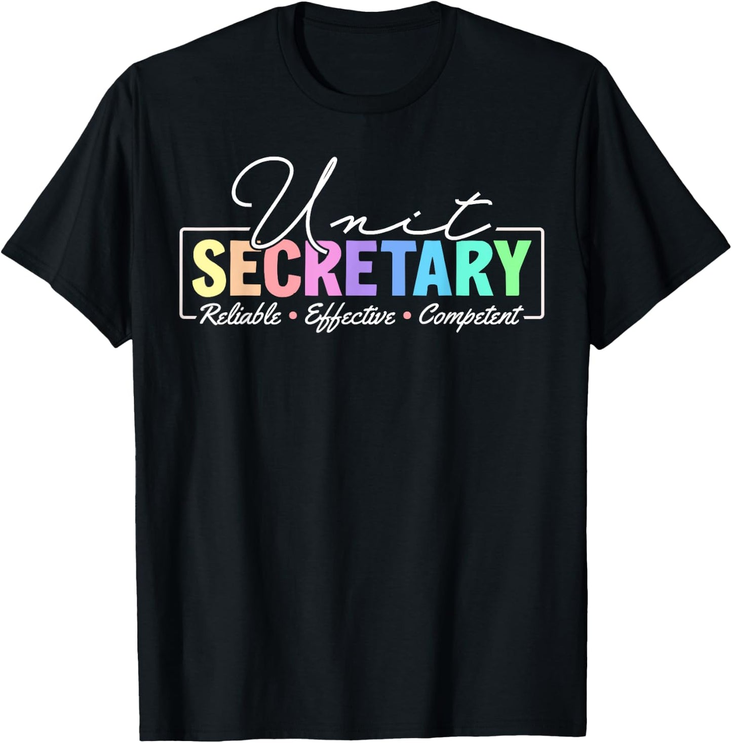 Unit Secretary Appreciation T-Shirt - T-Shirt | Black