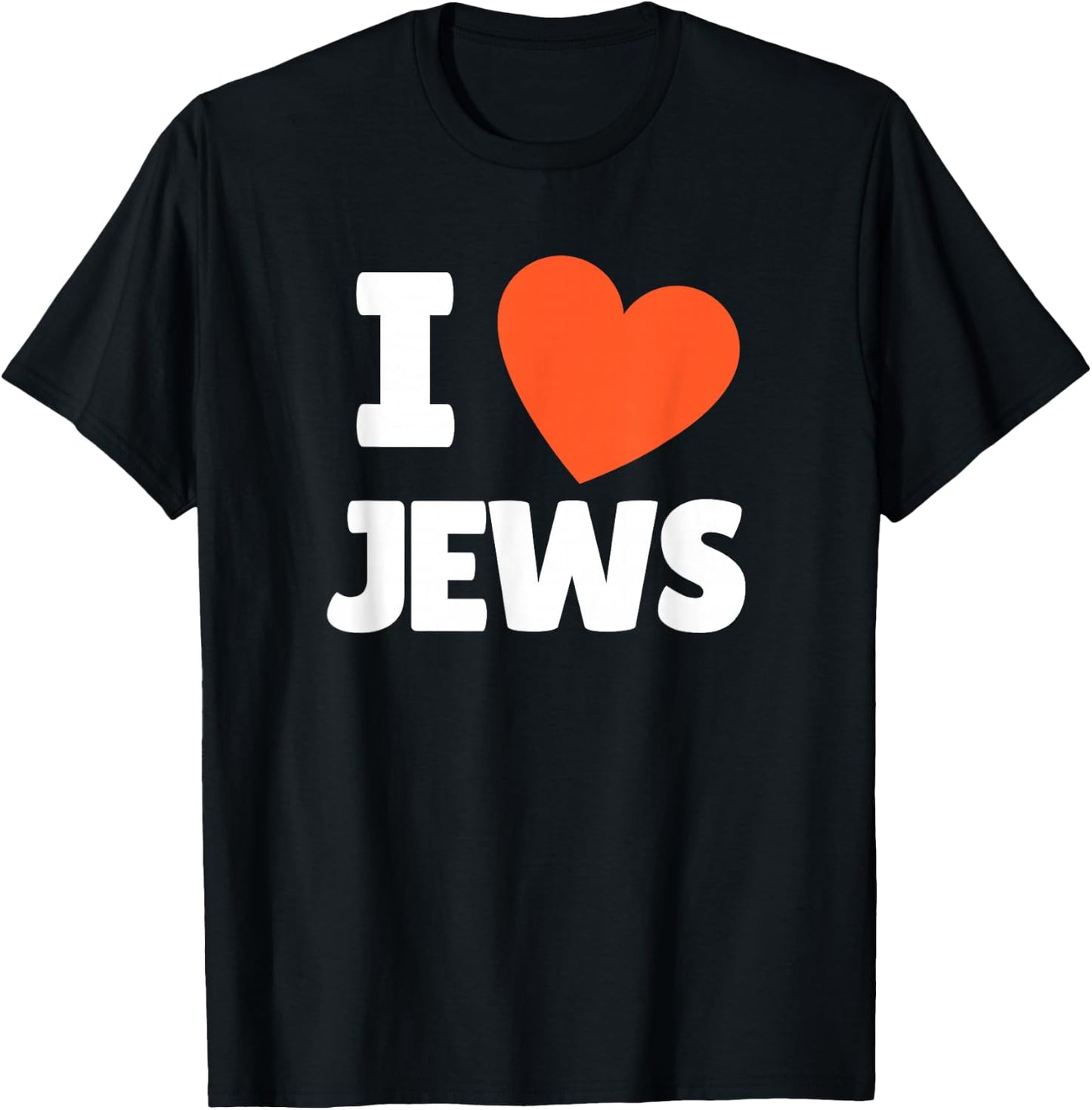I Love Jews I Heart Jews Lovers T-Shirt - T-Shirt | Black