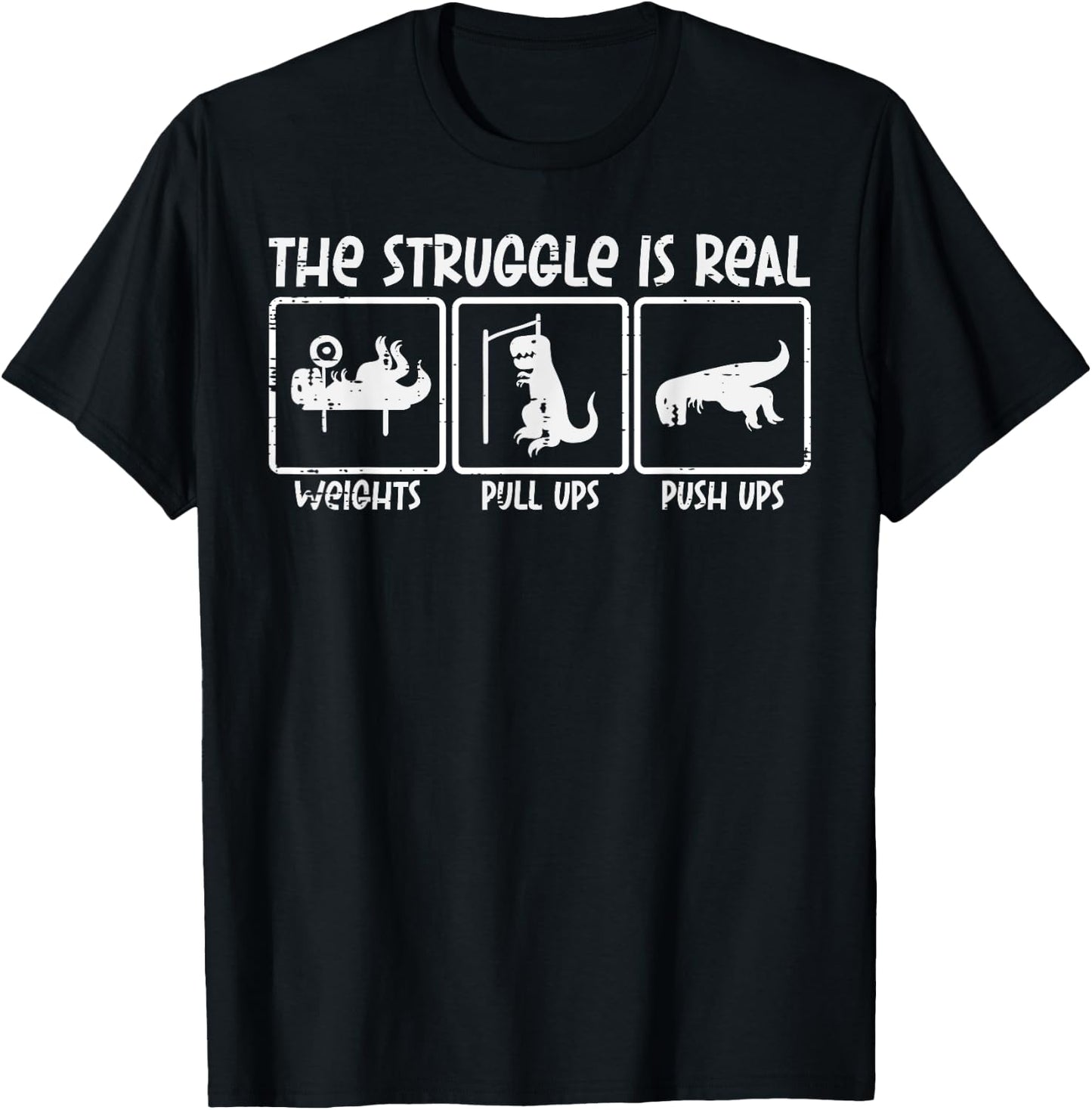 Trex Dino Struggle Is Real Weights Gym Workout Men Women Kid T-Shirt - T-Shirt | Black
