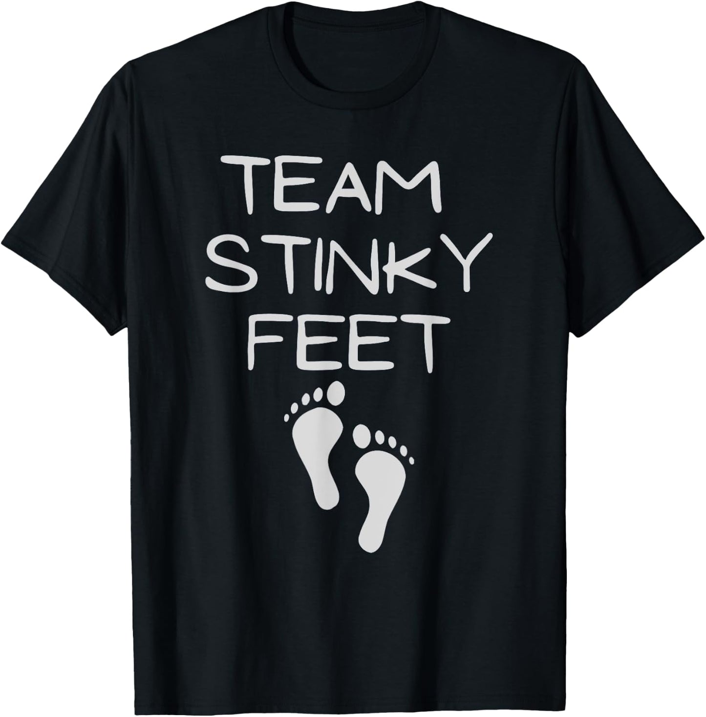 Funny Team Stinky Feet Foot Barefoot Footprint Foot Smell T-Shirt - T-Shirt | Black