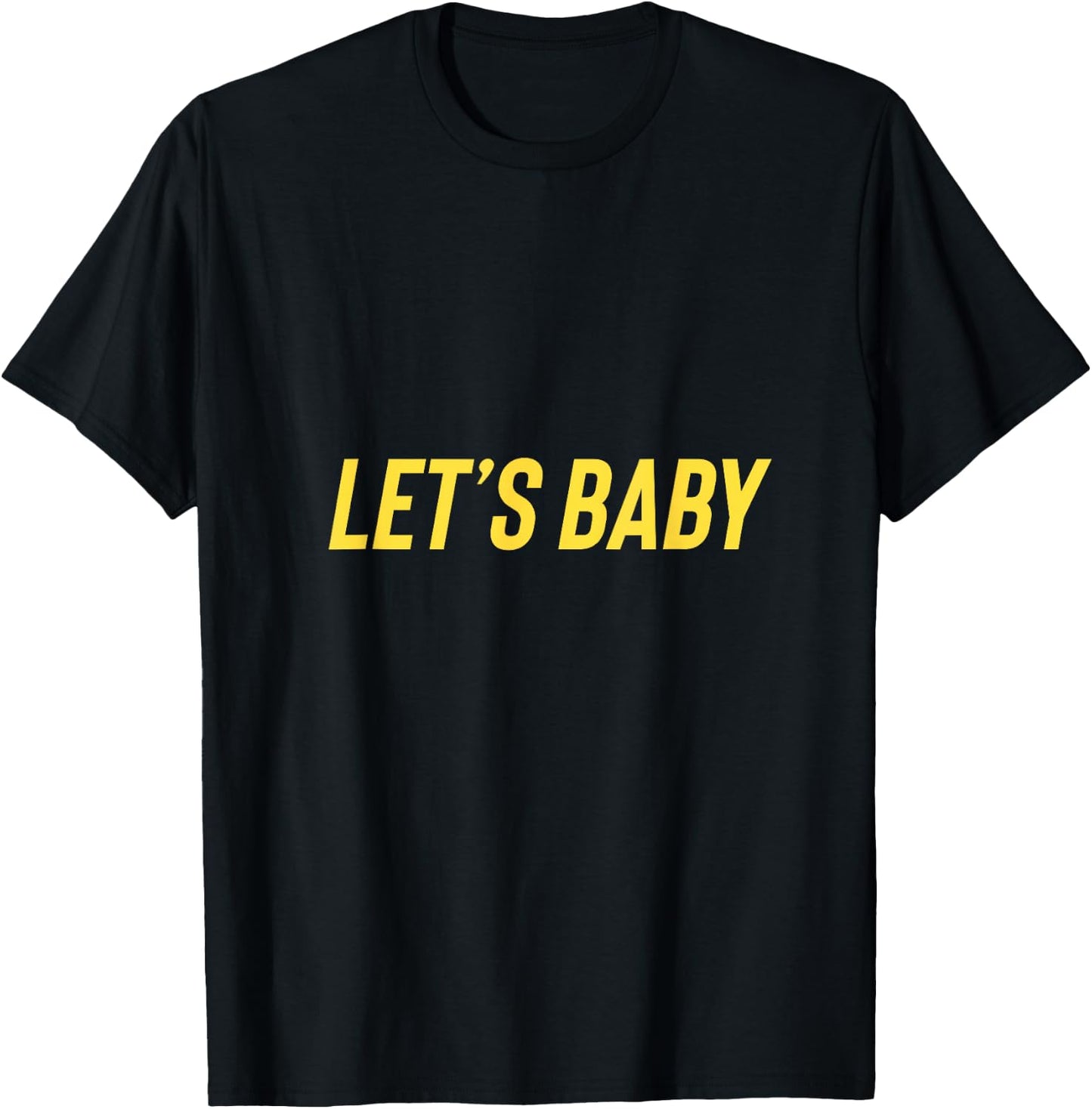 Senor Pink "Let's Baby" Tank T-Shirt - T-Shirt | Black