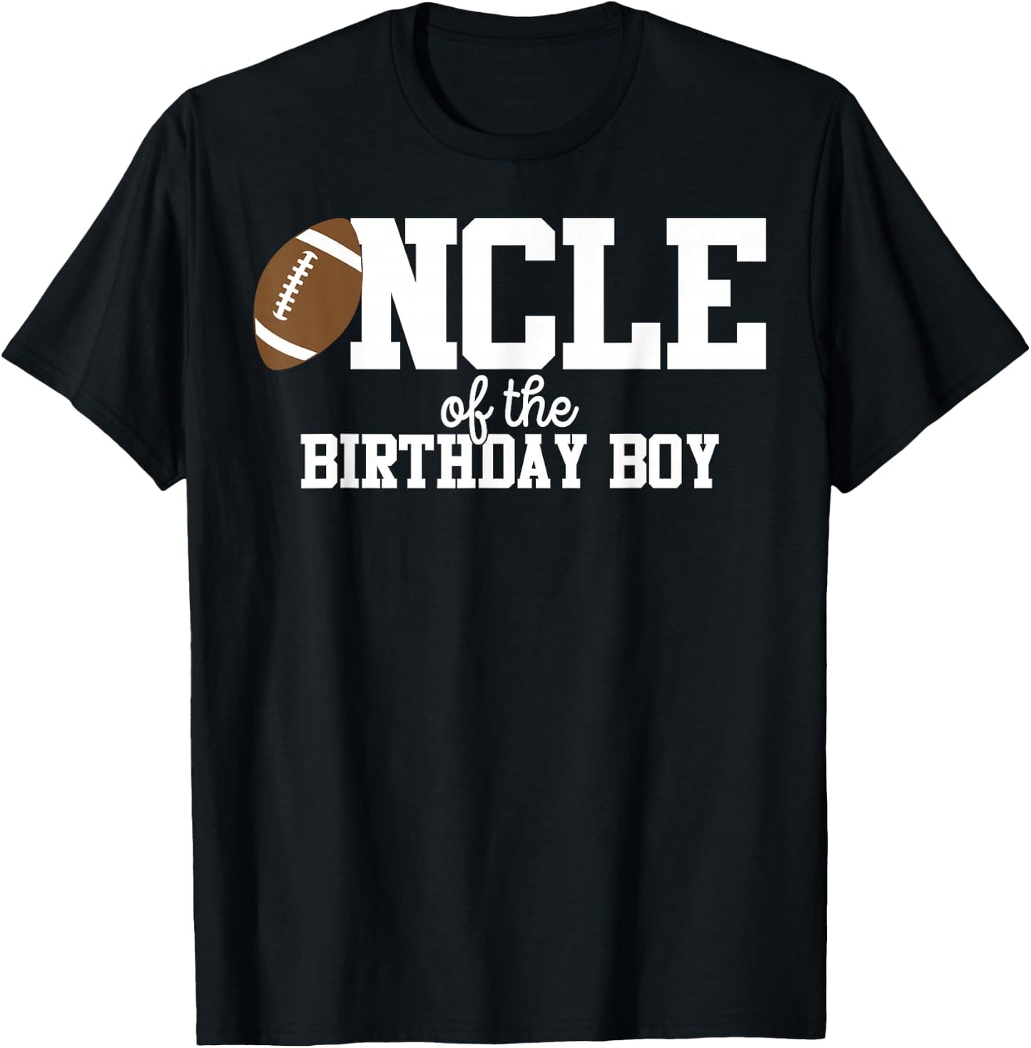 Uncle of the Birthday Boy Football Lover First Birthday T-Shirt - T-Shirt | Black