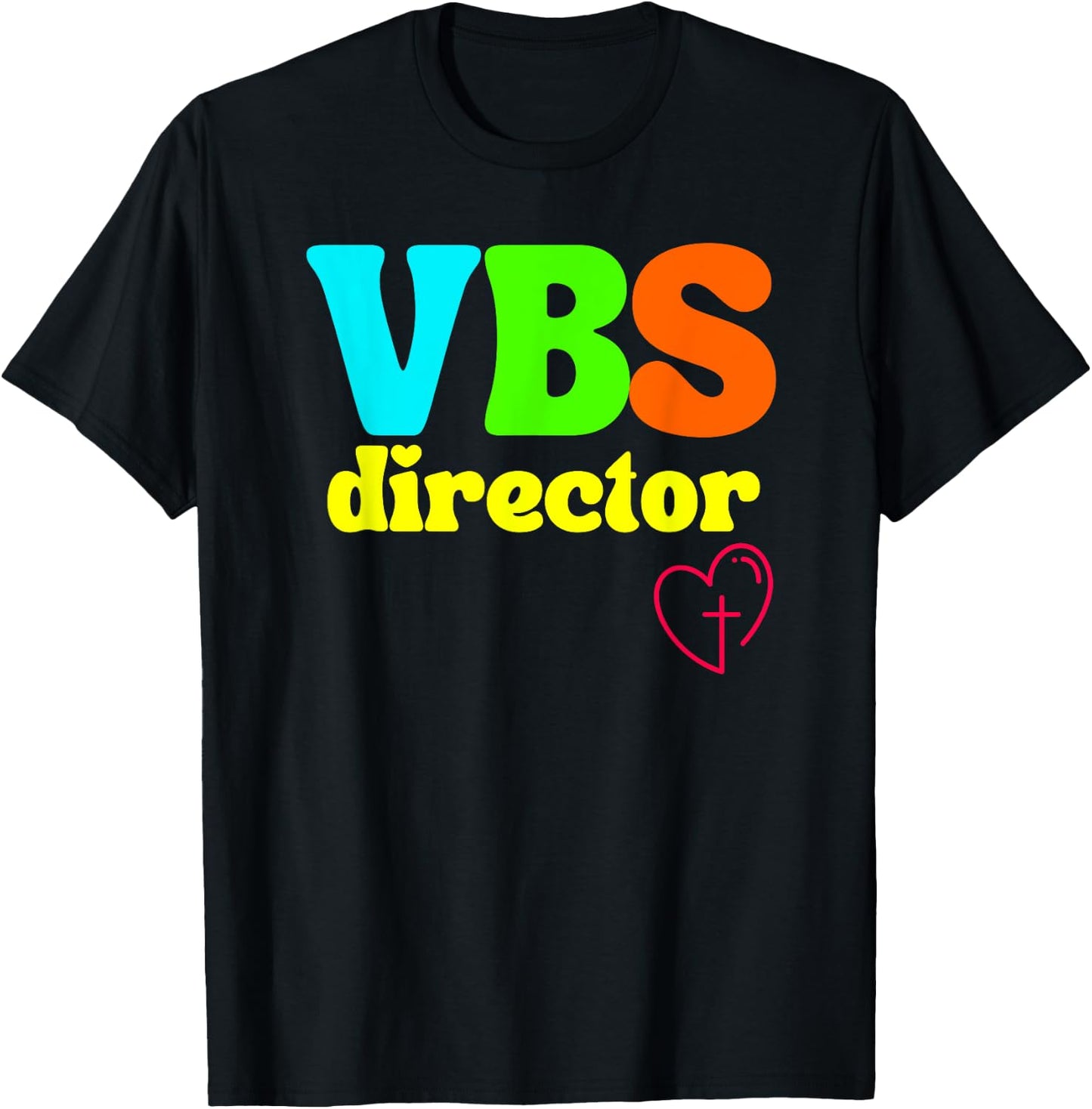 VBS Director Vacation Bible School Fun Heart Cross Christian T-Shirt - T-Shirt | Black