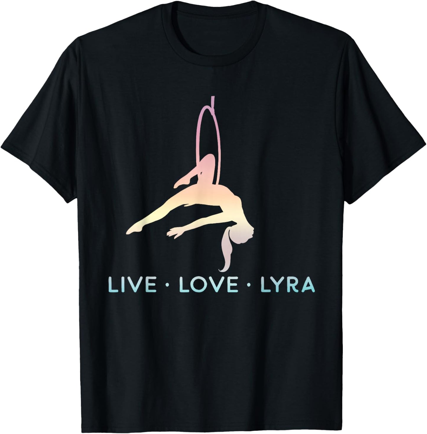 Love Aerial Hoop, Lyra, Live Acrobat Aerial Yoga Gifts T-Shirt - T-Shirt | Black