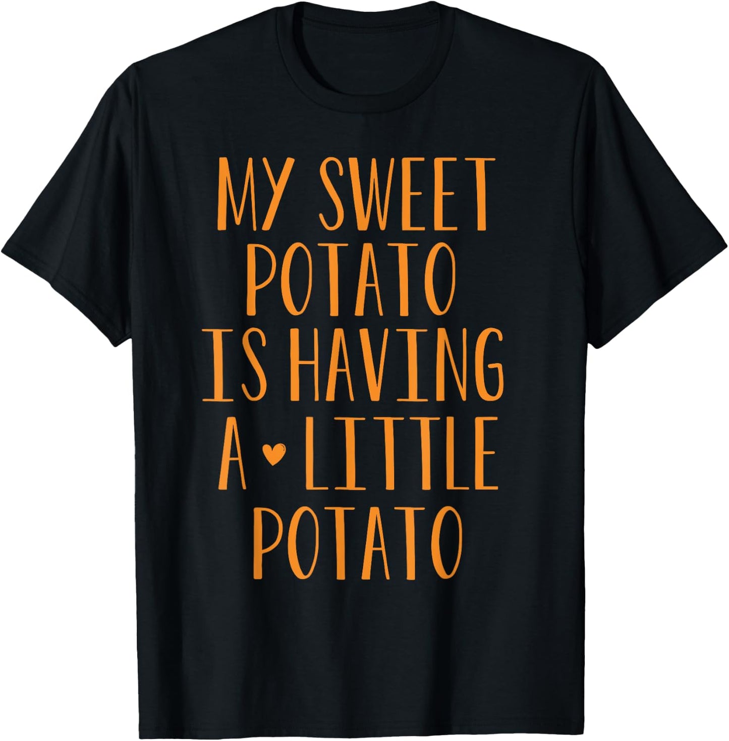 My Sweet Potato Is Having A Little Potato I Yam Pregnancy T-Shirt - T-Shirt | Black