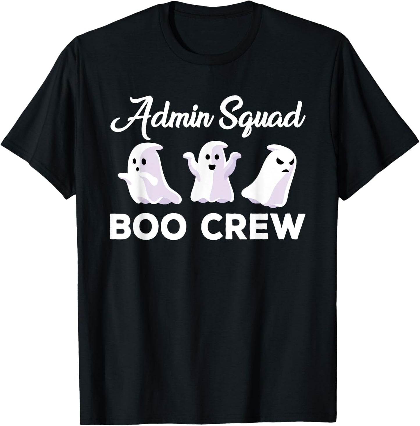 Funny Admin Squad Boo Crew Spooky Office Halloween Costume T-Shirt - T-Shirt | Black
