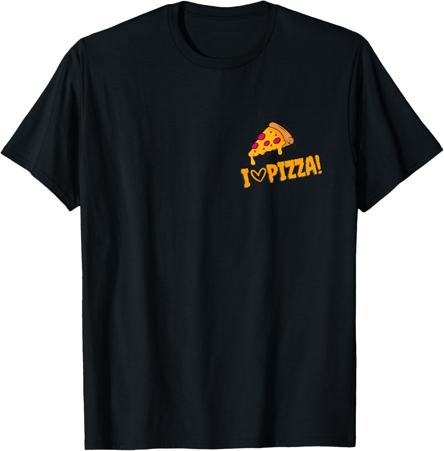 i Love Pizza T-Shirt - T-Shirt | Black