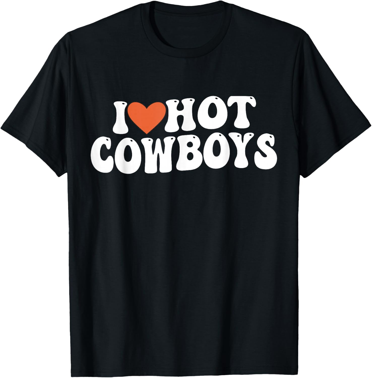 I Love Hot Cowboys Groovy Retro I Love Cowboys T-Shirt - T-Shirt | Black