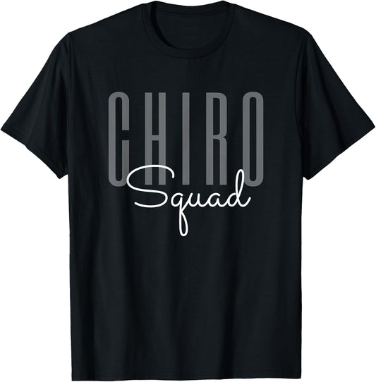 Chiro Squad Chiropractor Doctor T-Shirt - T-Shirt | Black