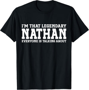 Nathan Personal Name Funny Nathan T-Shirt - T-Shirt | Black