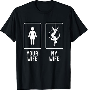 Aerial Hoop Wife Funny Aerial Yoga Gifts For Husband T-Shirt - T-Shirt | Black