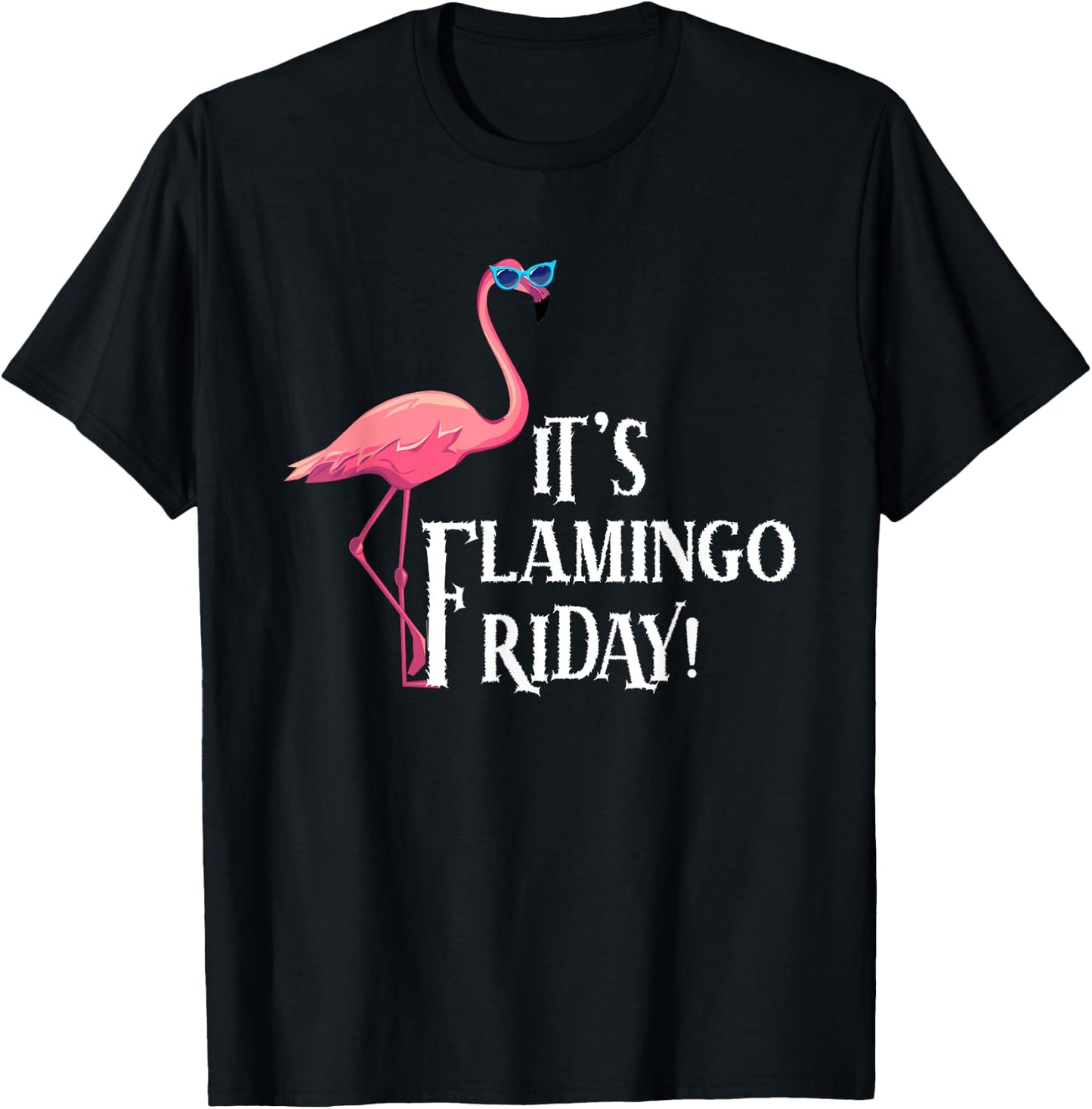 It’s Flamingo Friday Birds Wearing Glasses Bird Lover T-Shirt - T-Shirt | Black