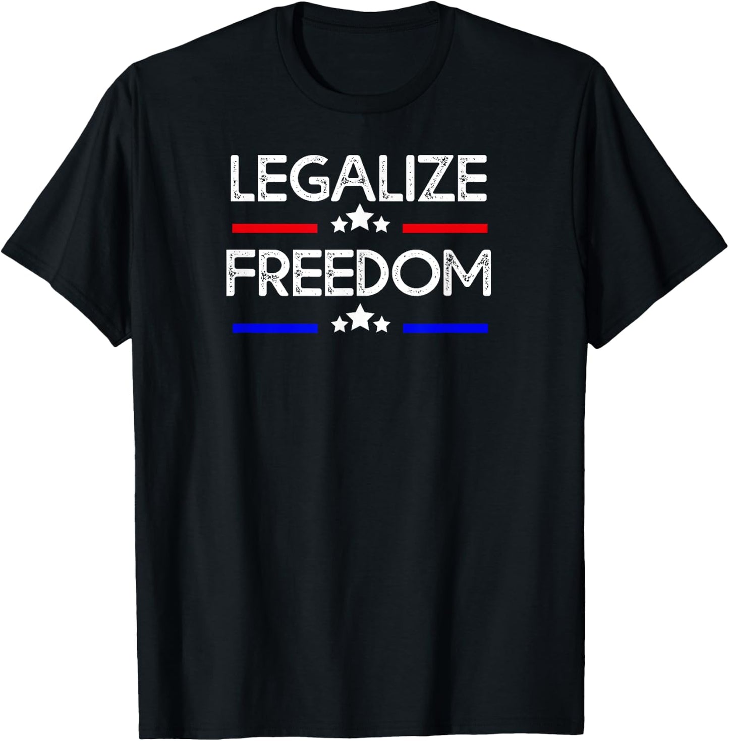 Legalize Freedom Patriotic USA American Flag America T-Shirt - T-Shirt | Black