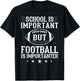 School Is Important But Football Is Importanter Lineman T-Shirt - T-Shirt | Black