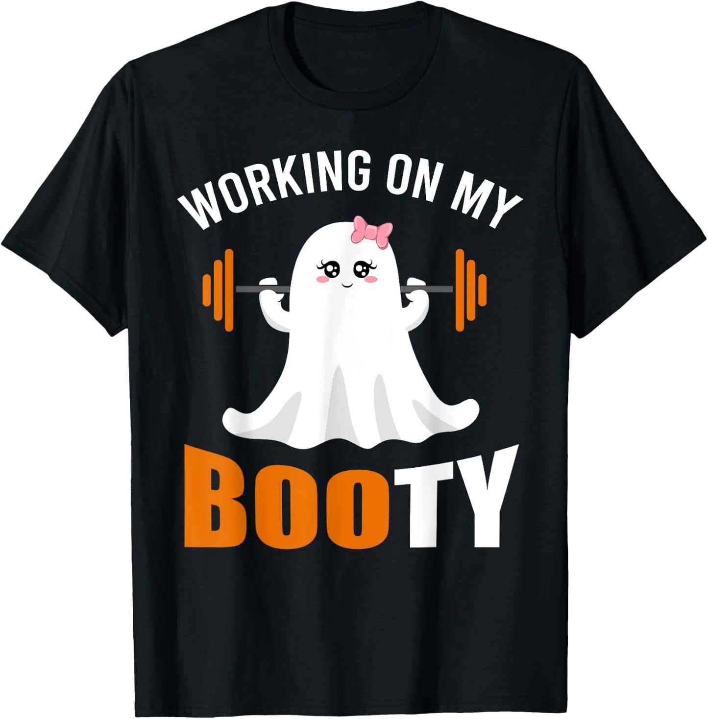 Working On My Booty Ghost Boo Gym Lover Halloween Funny T-Shirt - T-Shirt | Black