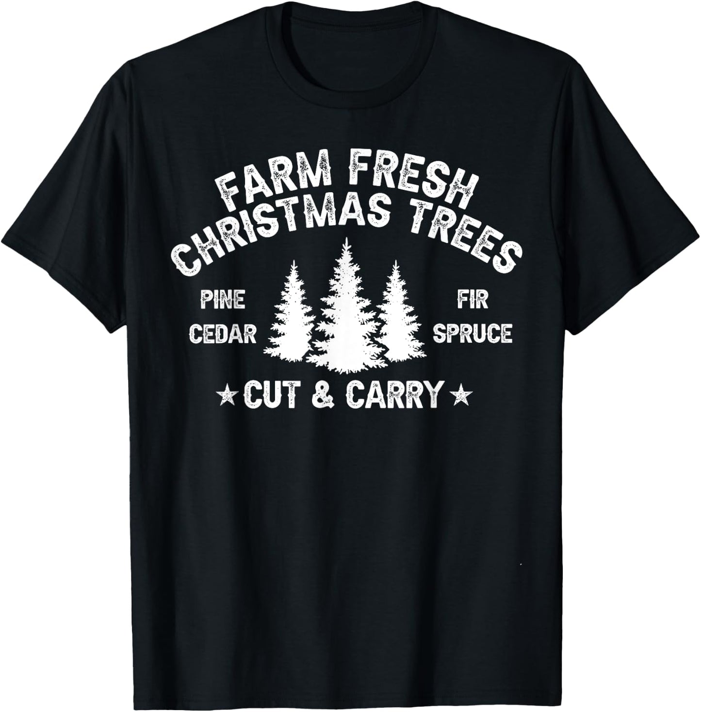 Farm Fresh Christmas Trees T-Shirt - T-Shirt | Black