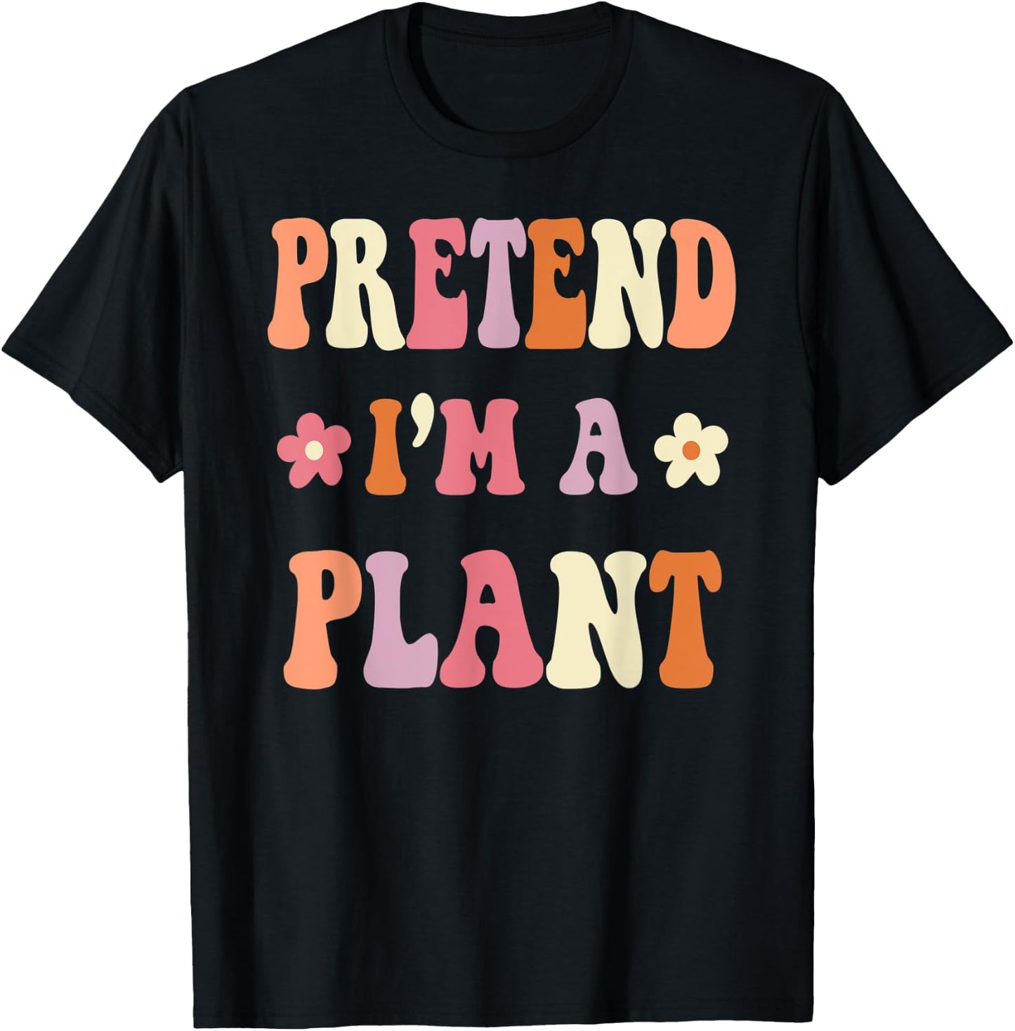 Retro Groovy Halloween Costume Shirts, Pretend I'm A PLANT T-Shirt - T-Shirt | Black