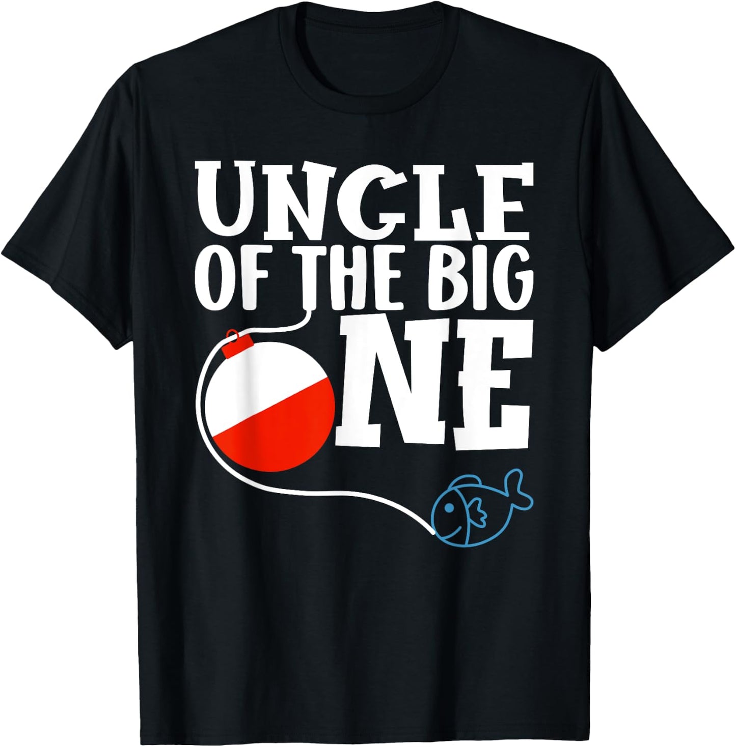 Uncle of The Big One Fishing Boy First Birthday Ofishally T-Shirt - T-Shirt | Black