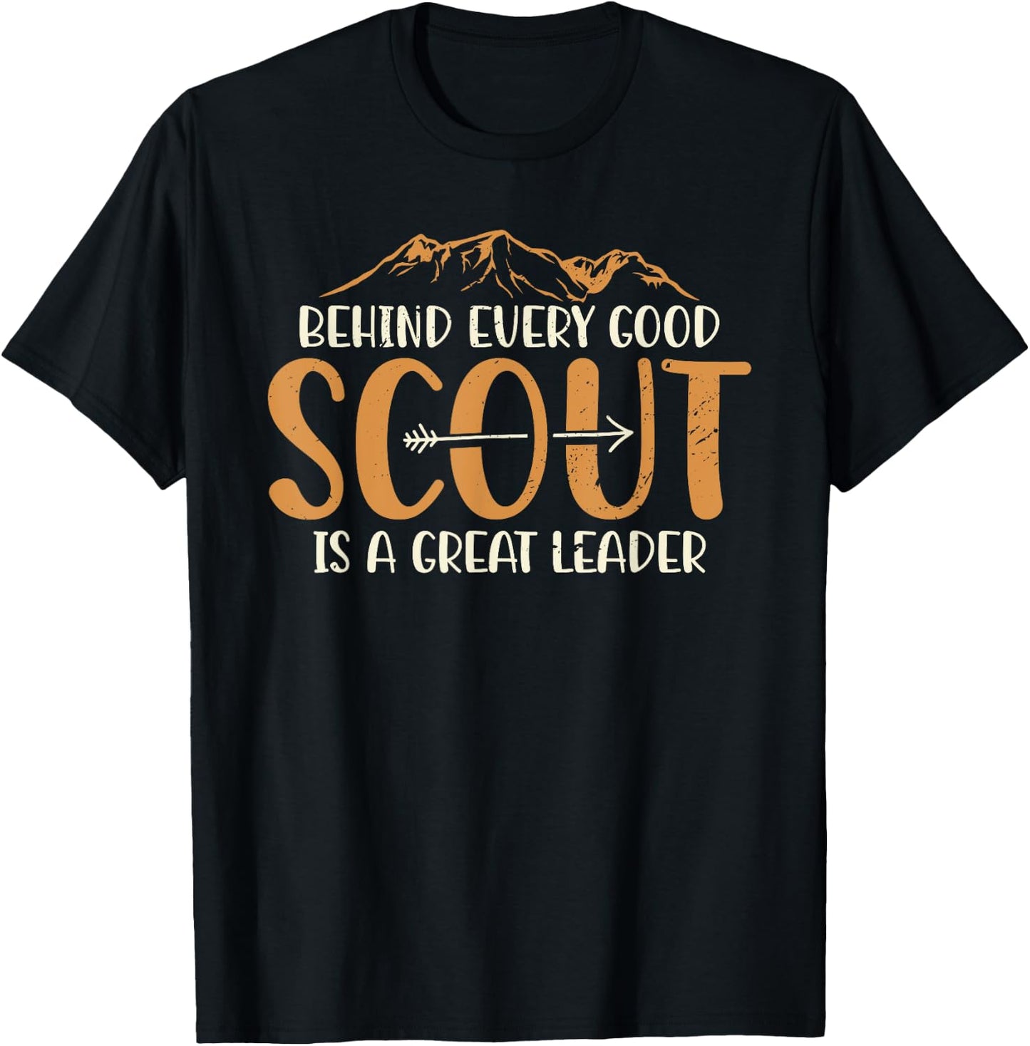 Behind Every Good Scout Is A Great Leader Scout Leader T-Shirt - T-Shirt | Black