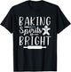 Baking Spirits Bright Holiday Family Matching Christmas T-Shirt - T-Shirt | Black