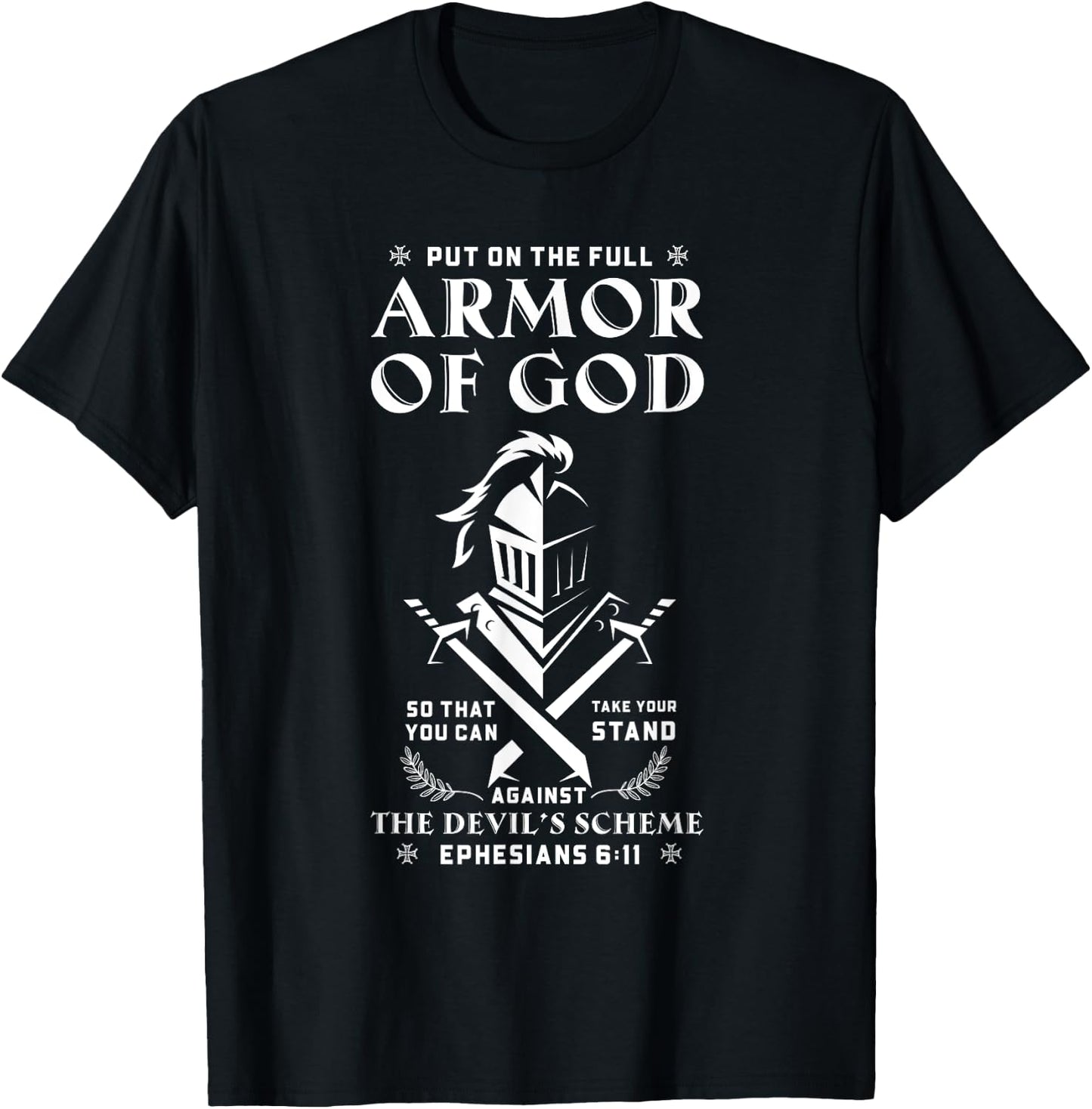 Put On The Pull Armor Of God Christian Jesus T-Shirt - T-Shirt | Black