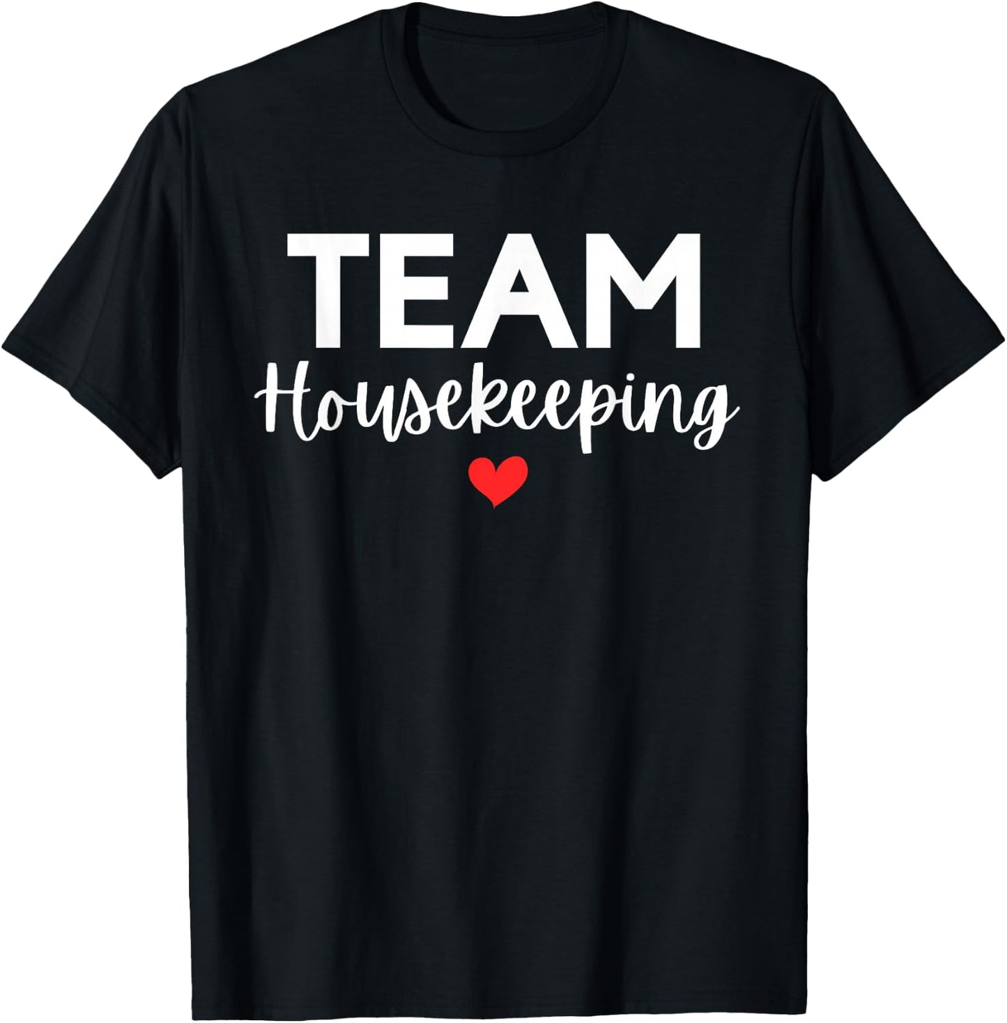 Team Housekeeping Cleaning Squad Matching Service Lady Maid T-Shirt - T-Shirt | Black