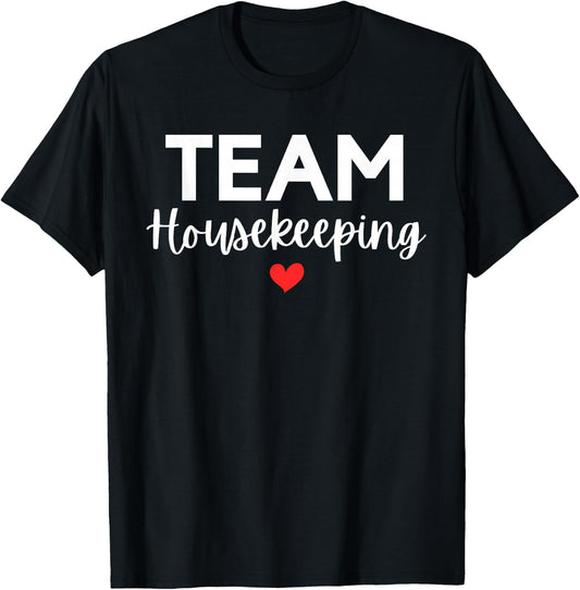 Team Housekeeping Cleaning Squad Matching Service Lady Maid T-Shirt - T-Shirt | Black
