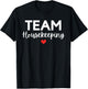 Team Housekeeping Cleaning Squad Matching Service Lady Maid T-Shirt - T-Shirt | Black