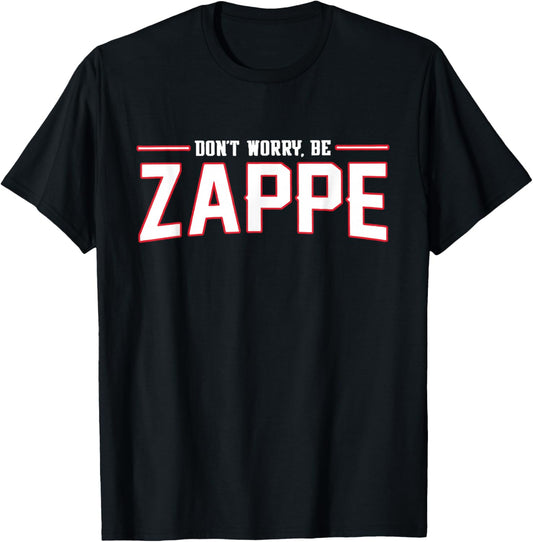 Don't Worry Be Zappe America Football T-Shirt - T-Shirt | Black