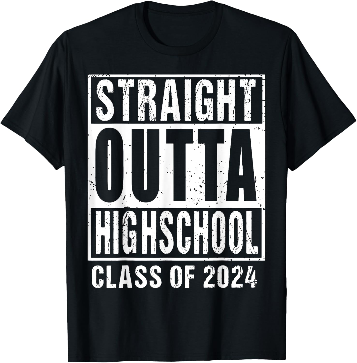 Straight Outta High School Class Of 2024 T-Shirt - T-Shirt | Black