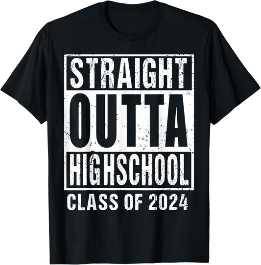 Straight Outta High School Class Of 2024 T-Shirt - T-Shirt | Black