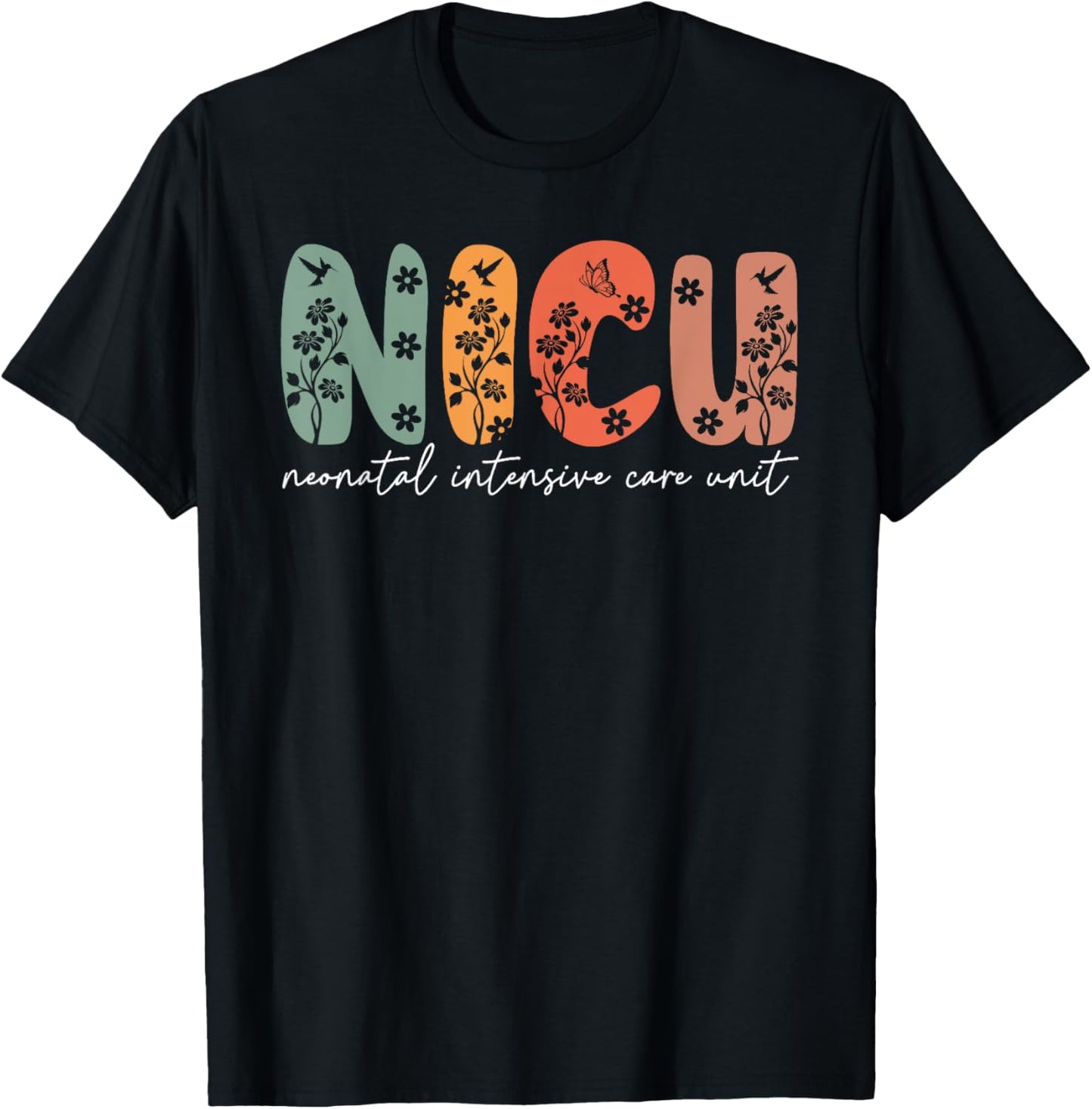 Nicu Nurse Floral NICU Boho Neonatal Intensive Care Nurse Sp T-Shirt - T-Shirt | Black