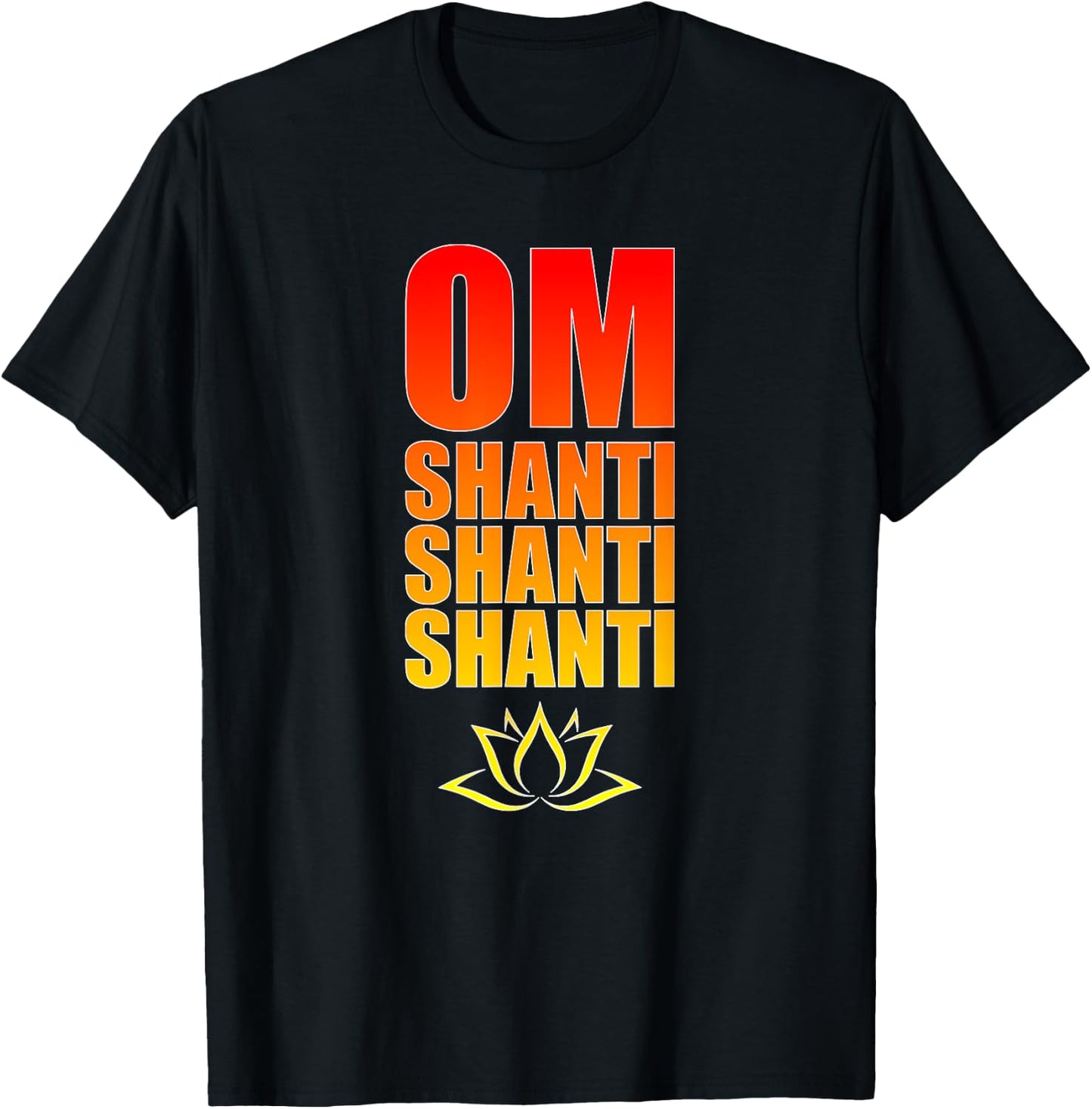 Om Shanti Shanti Shanti. Om Peace Sanskrit Yoga Mantra. T-Shirt - T-Shirt | Black