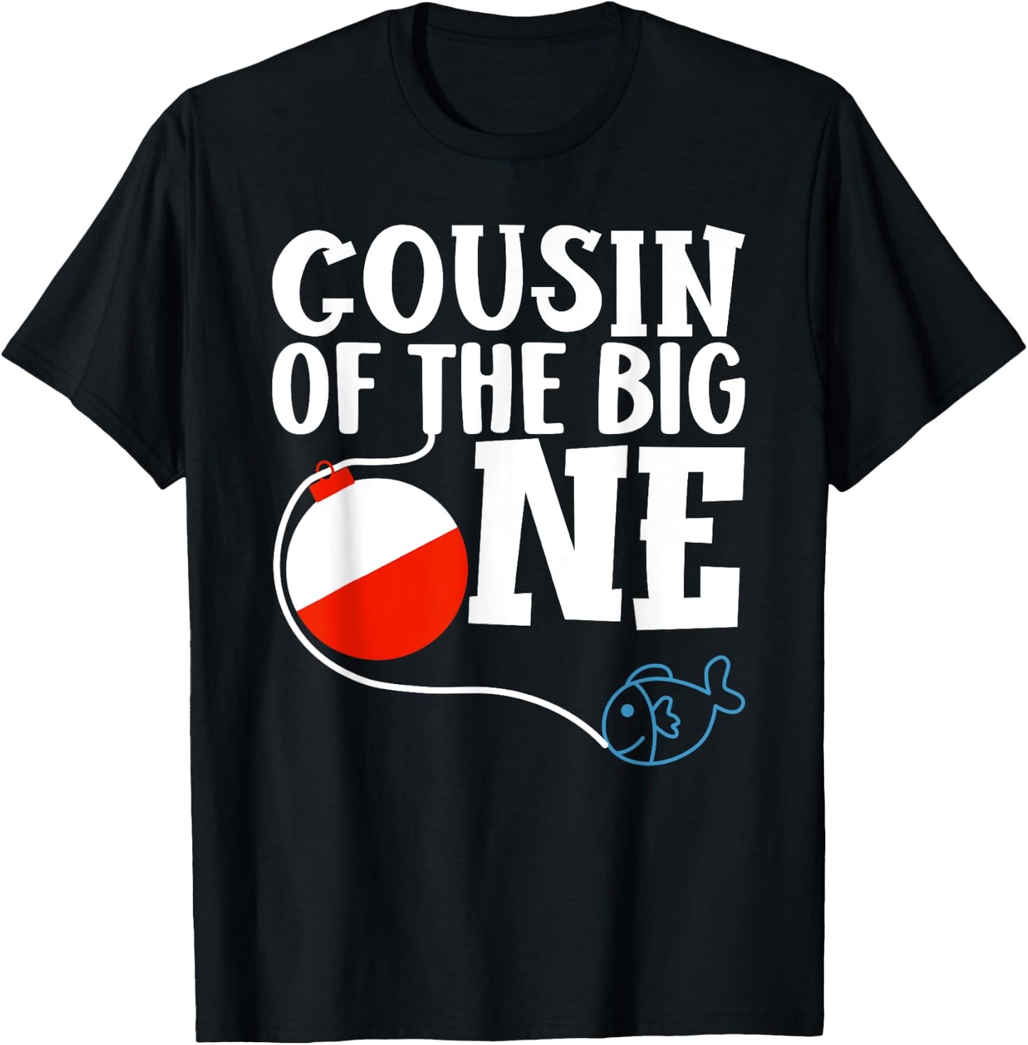 Cousin of The Big One Fishing Boy First Birthday Ofishally T-Shirt - T-Shirt | Black