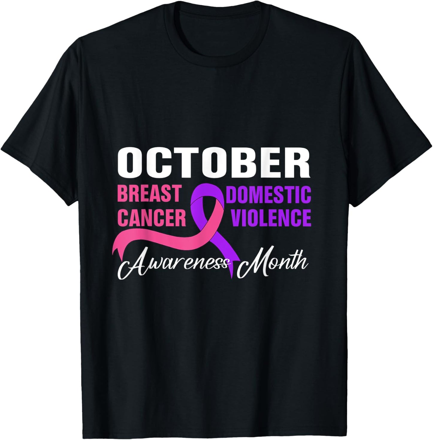 Breast Cancer Domestic Violence Awareness Month Ribbon T-Shirt - T-Shirt | Black