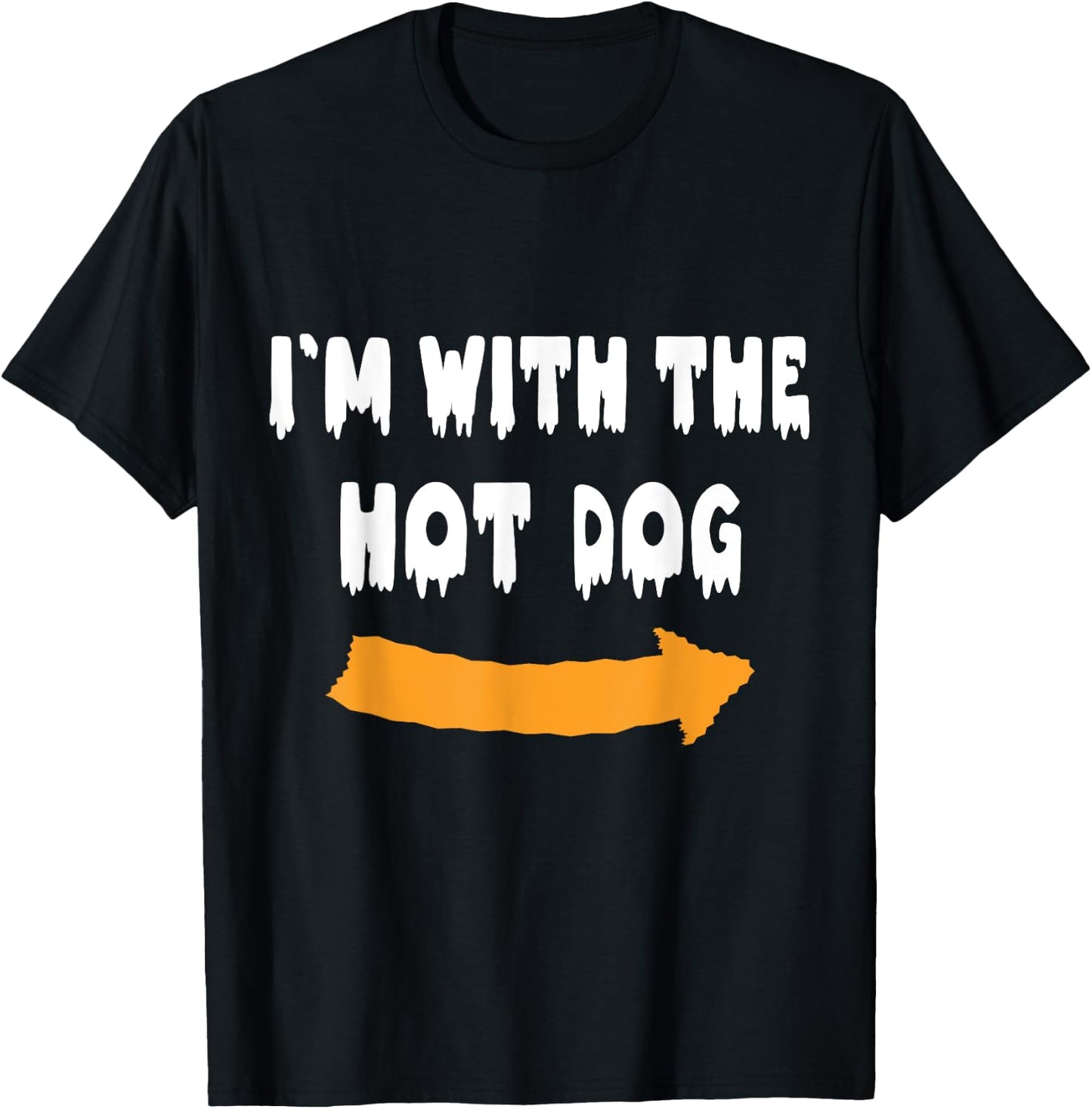 I'm with the hot dog Funny Lazy Halloween Costume T-Shirt - T-Shirt | Black