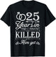 25 Years Of Marriage Wife Funny 25th Anniversary Couple T-Shirt - T-Shirt | Black