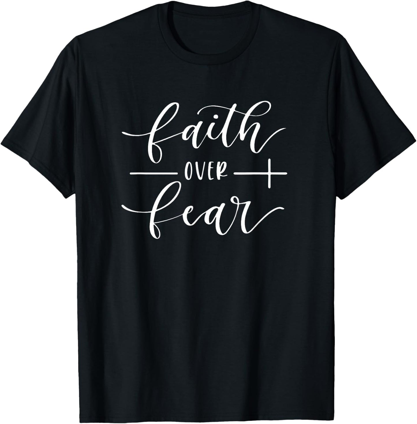 Faith Over Fear Y'all Need Jesus Christ Christian Men Women T-Shirt - T-Shirt | Black