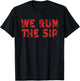 Mississippi We Run The Sip T-Shirt - T-Shirt | Black