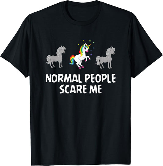 Normal People Scare Me Fear Normal People T-Shirt - T-Shirt | Black