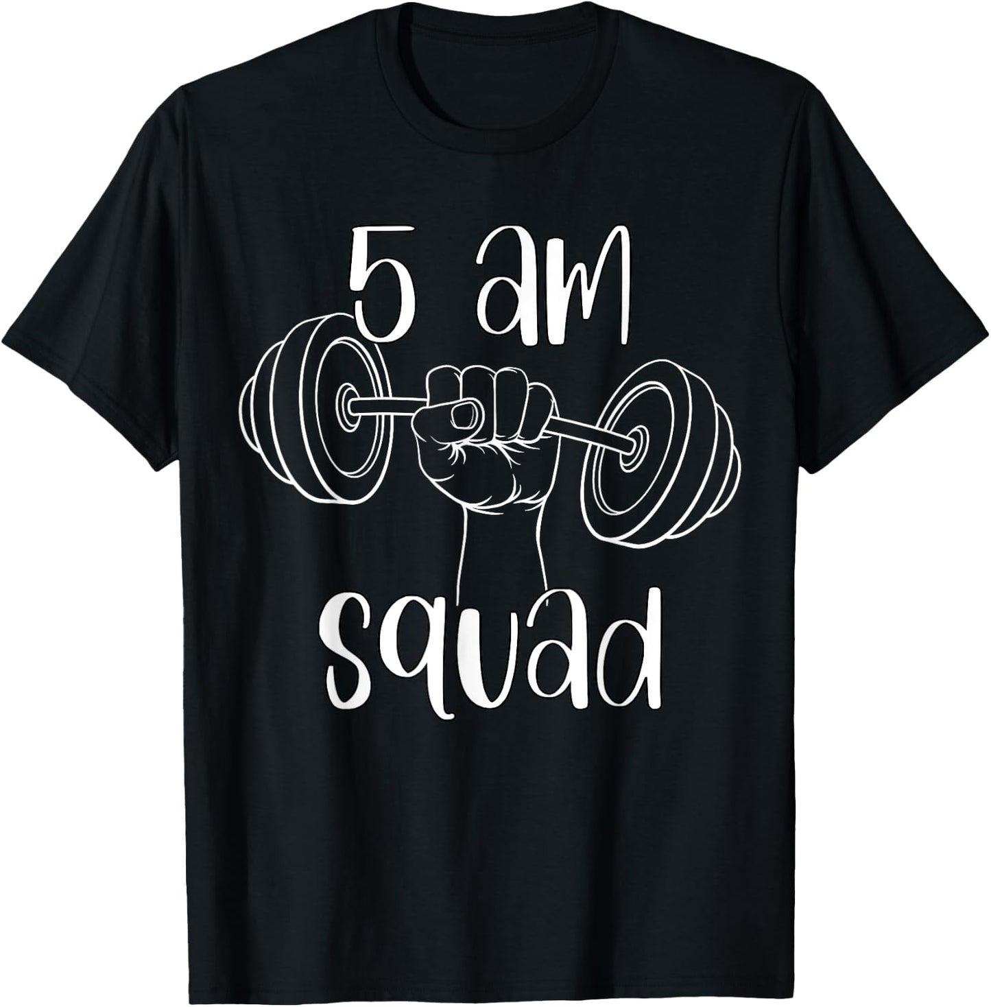 5 AM Squad | Funny Gym Workout Quote Apparel T-Shirt - T-Shirt | Black