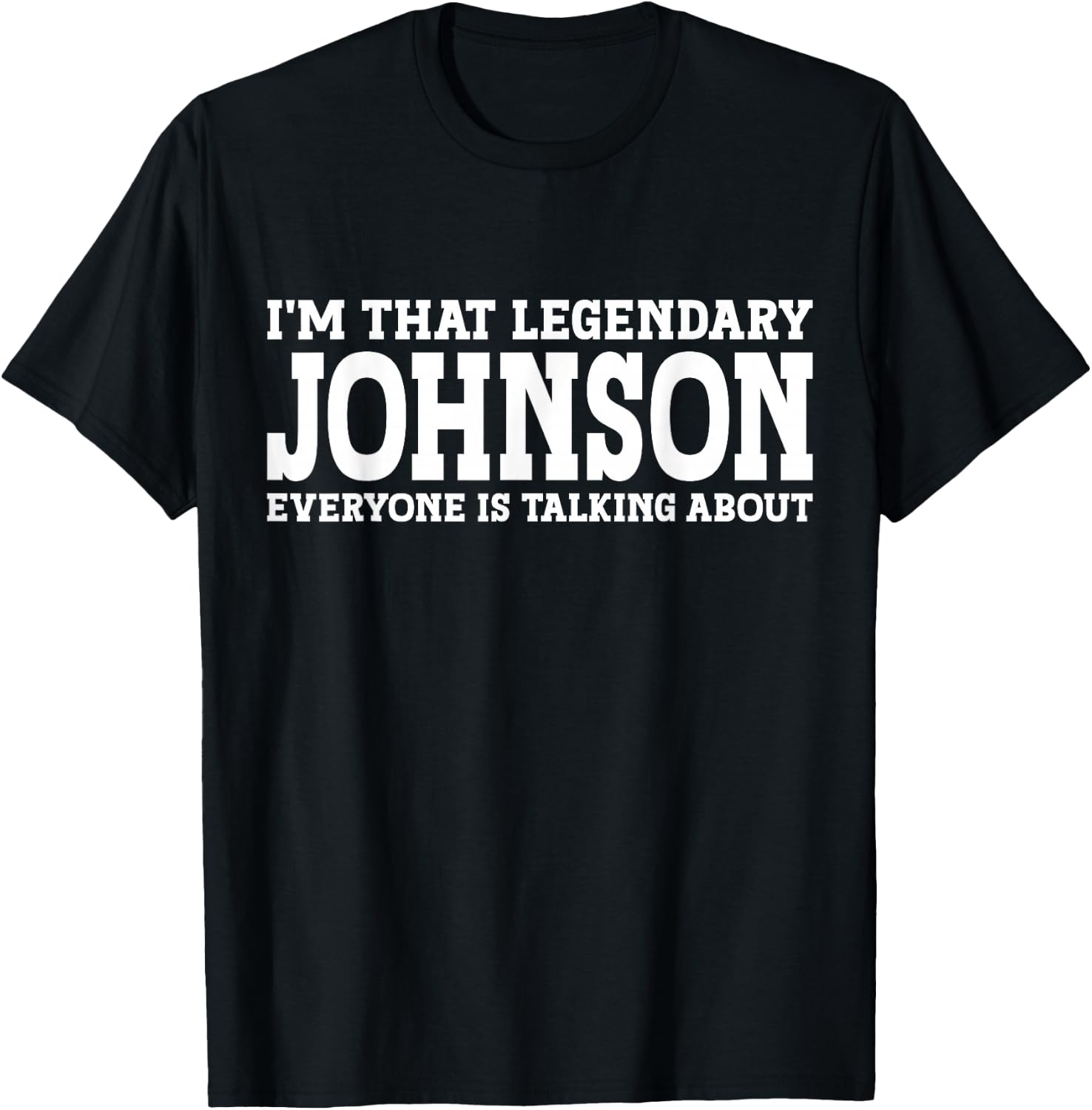 Johnson Surname Funny Team Family Last Name Johnson T-Shirt - T-Shirt | Black